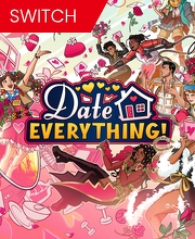 Date Everything! Nintendo Switch