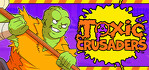 Toxic Crusaders Nintendo Switch