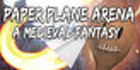 Paper Plane Arena A Medieval Fantasy PS4