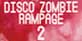 Disco Zombie Rampage 2