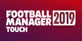 Football Manager 2019 Touch