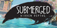 Submerged Hidden Depths Xbox One